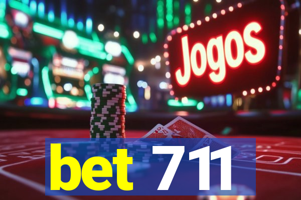bet 711